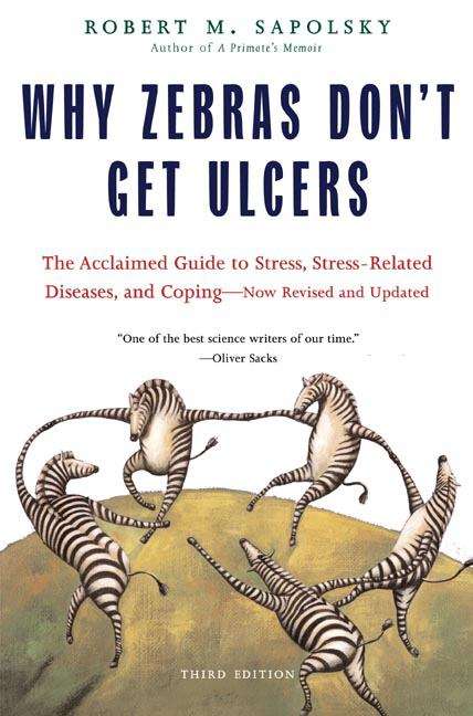 Book cover of Why Zebras Don't Get Ulcers (PDF) ((3rd edition))