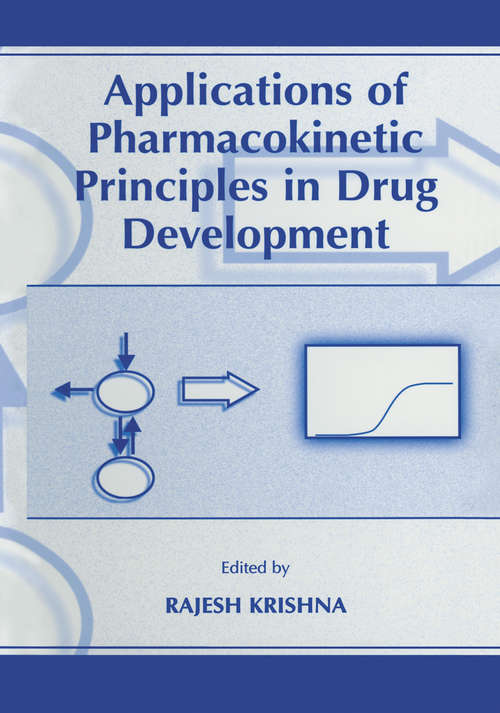 Book cover of Applications of Pharmacokinetic Principles in Drug Development (2004)