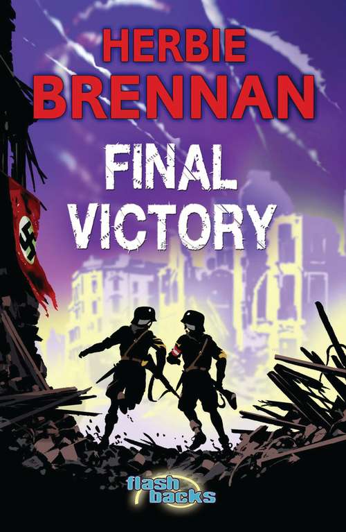 Book cover of Final Victory (Flashbacks)