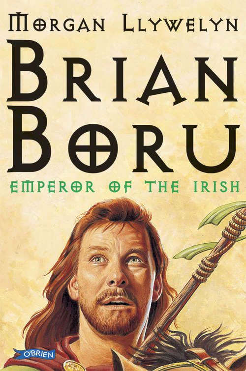 Book cover of Brian Boru: Emperor of the Irish