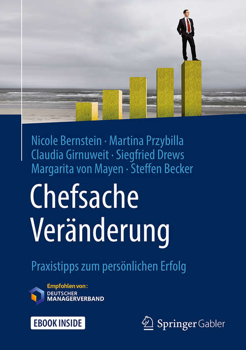 Book cover of Chefsache Veränderung: Praxistipps zum persönlichen Erfolg