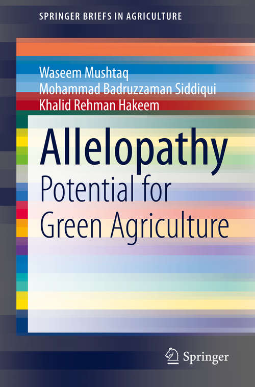 Book cover of Allelopathy: Potential for Green Agriculture (1st ed. 2020) (SpringerBriefs in Agriculture)