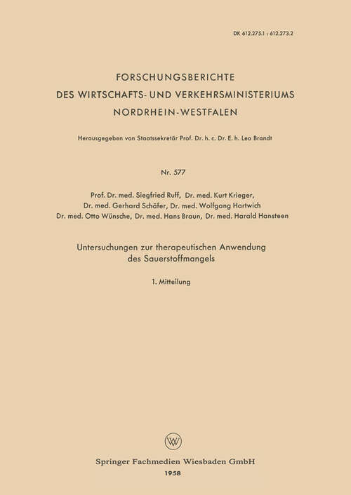Book cover of Untersuchungen zur therapeutischen Anwendung des Sauerstoffmangels (1958) (Forschungsberichte des Wirtschafts- und Verkehrsministeriums Nordrhein-Westfalen)