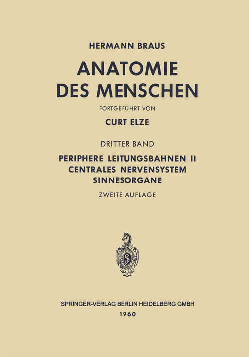 Book cover of Periphere Leitungsbahnen II Centrales Nervensystem Sinnesorgane: 3. Band (2. Aufl. 1960)