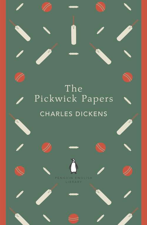 Book cover of The Pickwick Papers: Volume 1 And 2