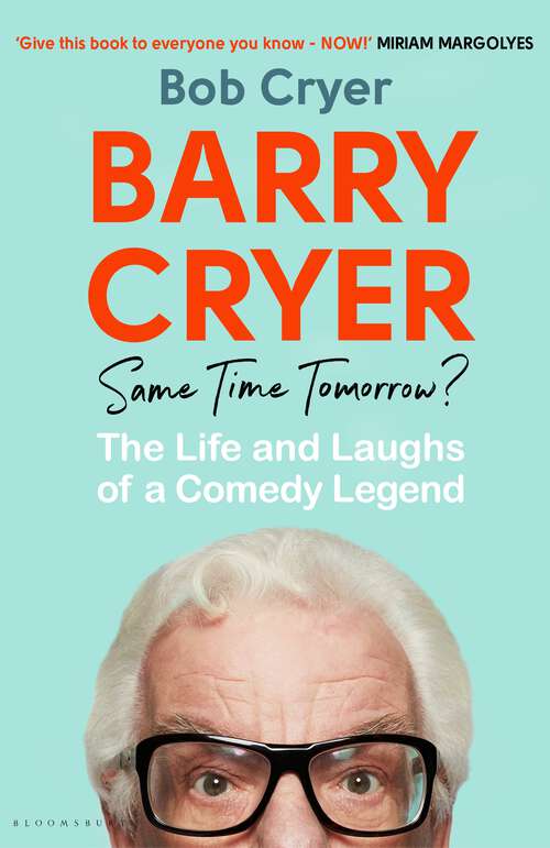 Book cover of Barry Cryer: The Life and Laughs of a Comedy Legend
