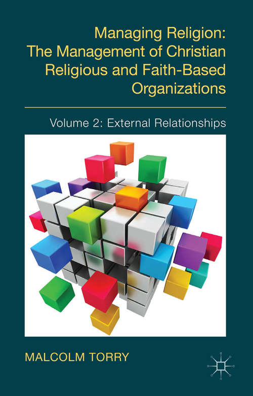 Book cover of Managing Religion: Volume 2: External Relationships (2014)