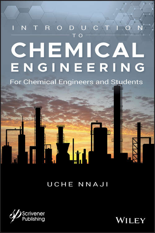 Book cover of Introduction to Chemical Engineering: For Chemical Engineers and Students