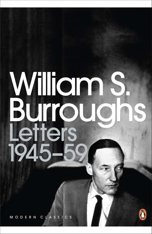 Book cover of Letters 1945-59: 1945-1959 (Penguin Modern Classics)