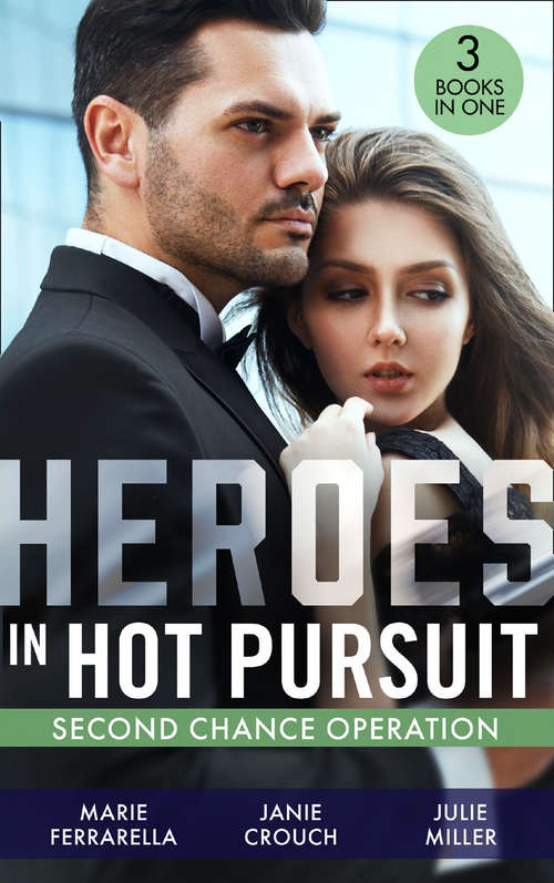 Book cover of Heroes In Hot Pursuit (The Coltons of Red Ridge) / Battle Tested / APB: Baby: Colton Baby Rescue (the Coltons Of Red Ridge) / Battle Tested / Apb: Baby (ePub edition)