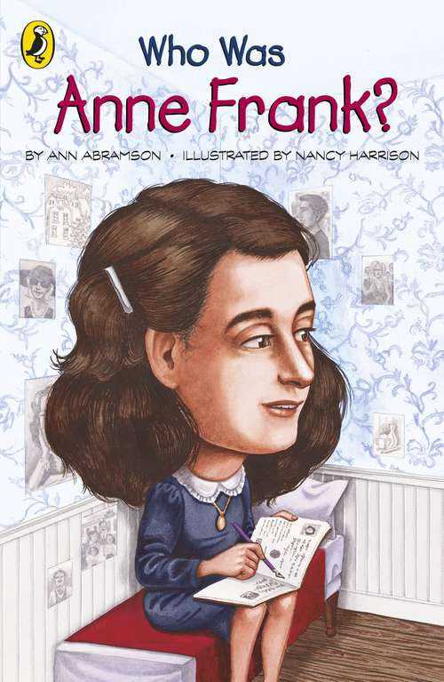 Book cover of Who Was Anne Frank? (Who Was... ? Ser.)