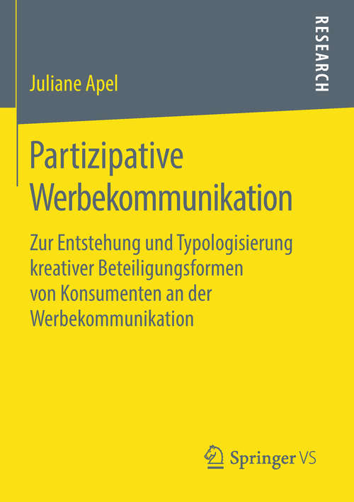 Book cover of Partizipative Werbekommunikation: Zur Entstehung und Typologisierung kreativer Beteiligungsformen von Konsumenten an der Werbekommunikation