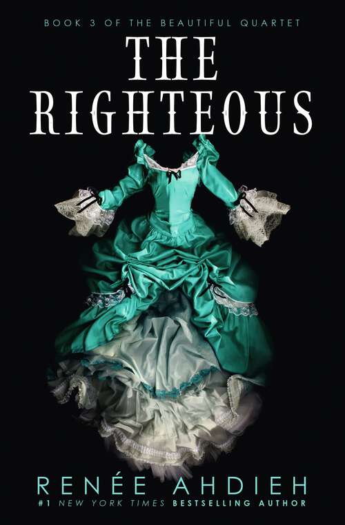 Book cover of The Righteous (The Beautiful)