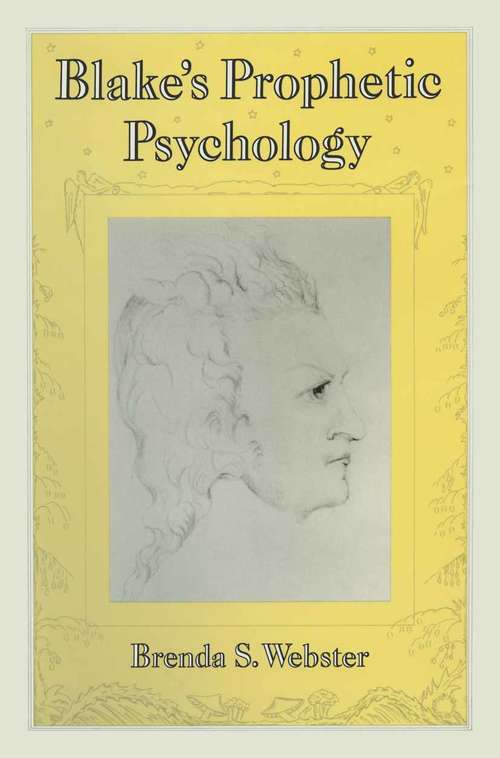 Book cover of Blake's Prophetic Psychology (1st ed. 1983)