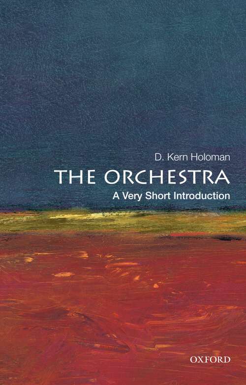 Book cover of The Orchestra: A Very Short Introduction (Very Short Introductions)