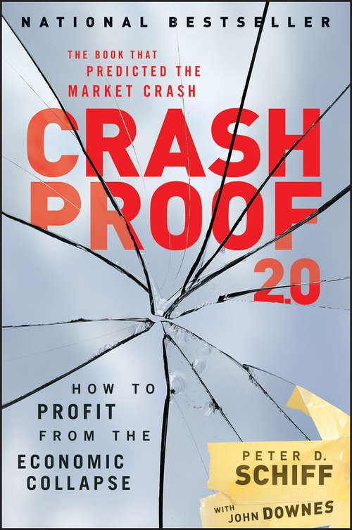Book cover of Crash Proof 2.0: How to Profit From the Economic Collapse (2)