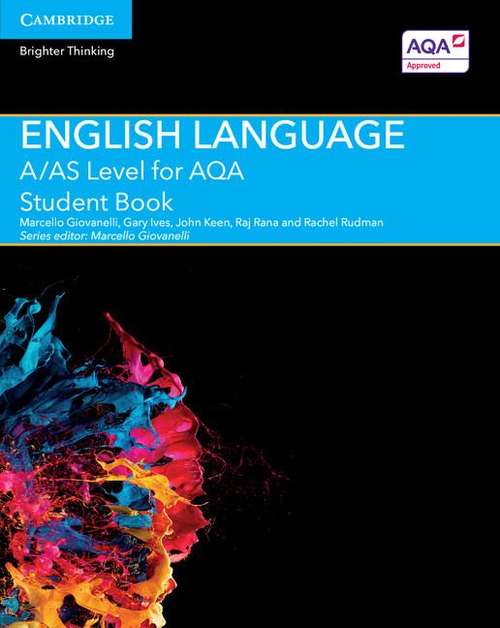 Book cover of A/AS Level English Language for AQA Student Book (A\level (AS) English Language AAQ)