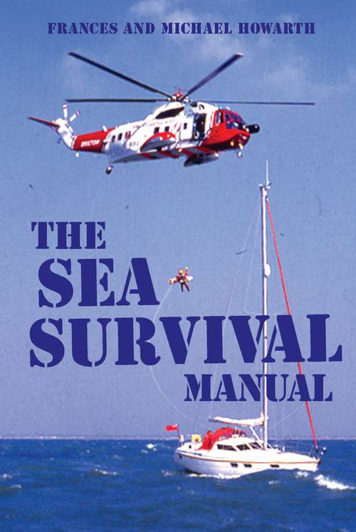 Book cover of The Sea Survival Manual