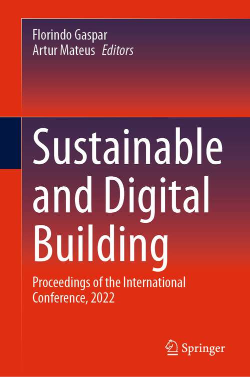 Book cover of Sustainable and Digital Building: Proceedings of the International Conference, 2022 (1st ed. 2023)