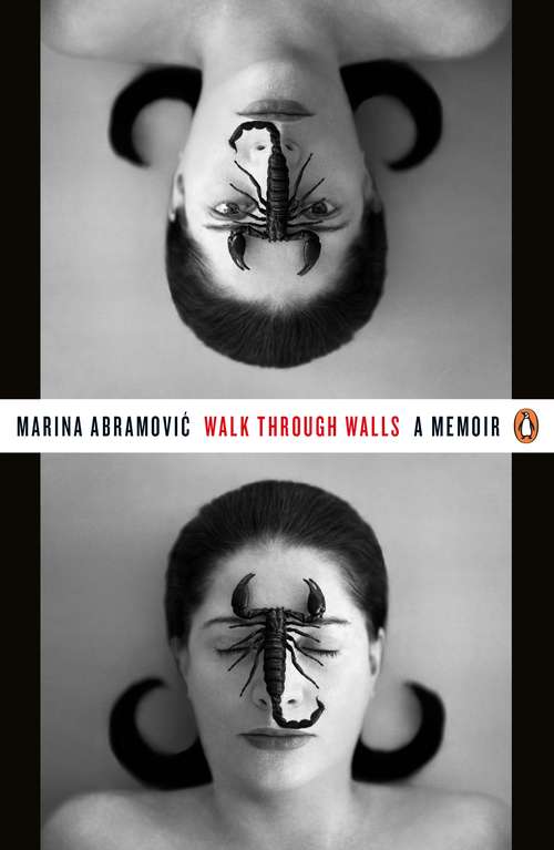 Book cover of Walk Through Walls: A Memoir
