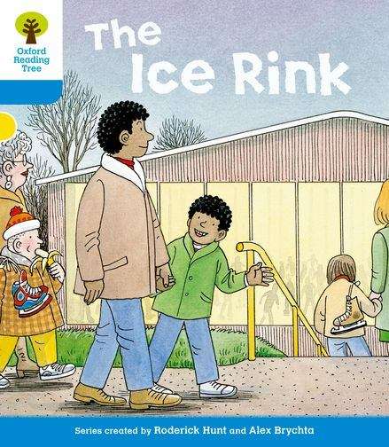 Book cover of Oxford Reading Tree, Stage 3, First Sentences: The Ice Rink (2011 edition)