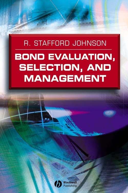 Book cover of Bond Evaluation, Selection, and Management