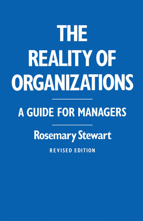 Book cover of The Reality of Organizations: A Guide for Managers (1st ed. 1985)