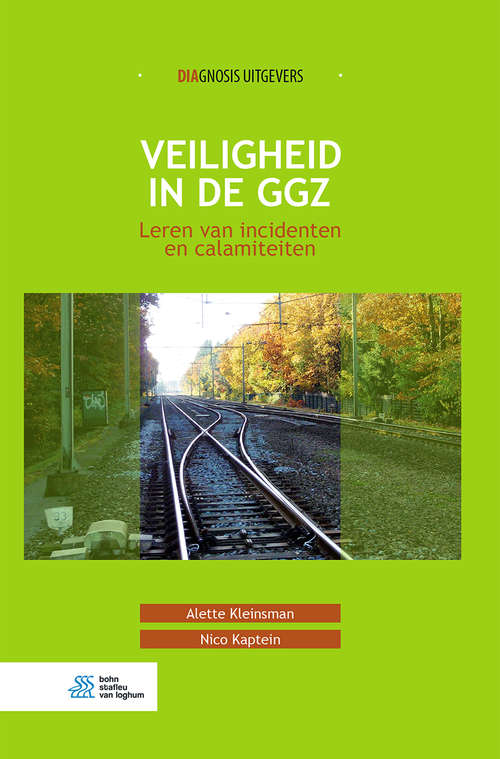 Book cover of Veiligheid in de ggz: Leren van incidenten en calamiteiten