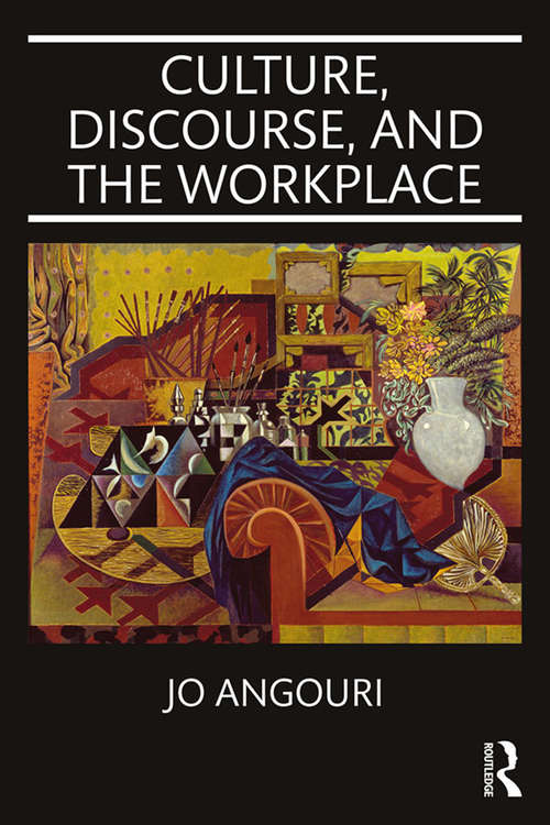 Book cover of Culture, Discourse, and the Workplace
