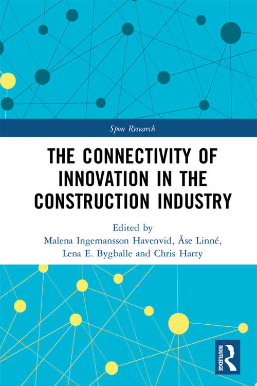 Book cover of The Connectivity of Innovation in the Construction Industry (Spon Research)