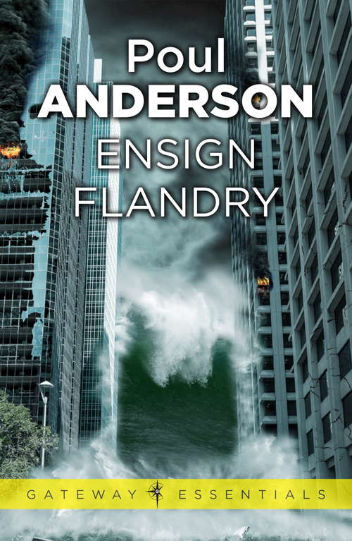 Book cover of Ensign Flandry: A Flandry Book (Gateway Essentials)