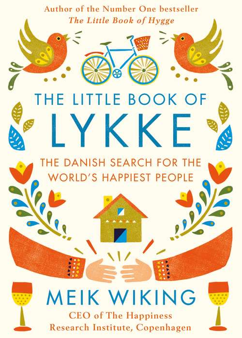 Book cover of The Little Book of Lykke: The Danish Search for the World's Happiest People