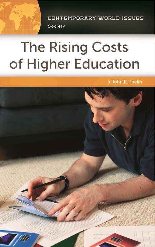 Book cover of The Rising Costs of Higher Education: A Reference Handbook (Contemporary World Issues)
