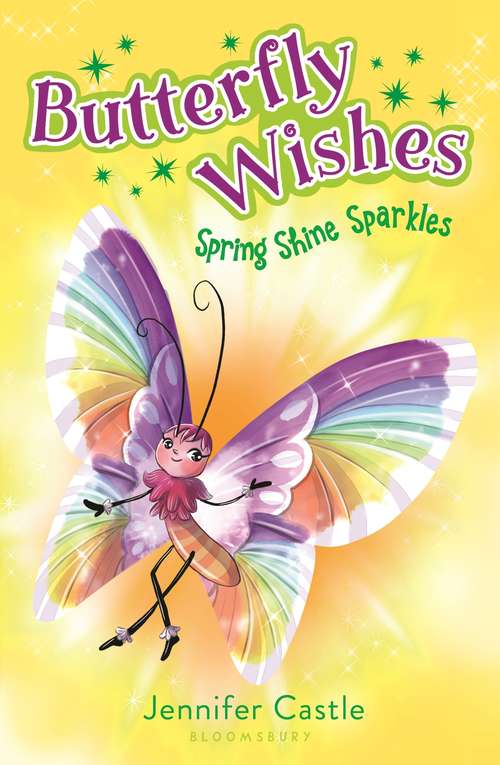 Book cover of Butterfly Wishes 4: Spring Shine Sparkles (Butterfly Wishes Ser.)