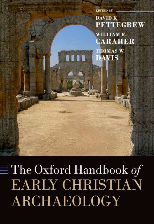 Book cover of The Oxford Handbook of Early Christian Archaeology (Oxford Handbooks)