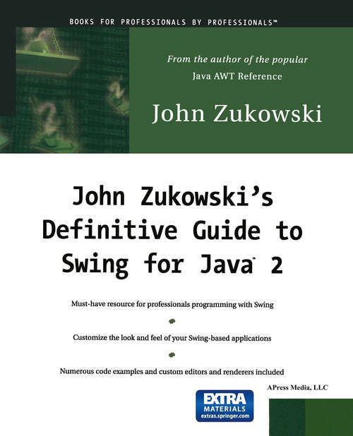 Book cover of John Zukowski’s Definitive Guide to Swing for Java 2 (1st ed.)