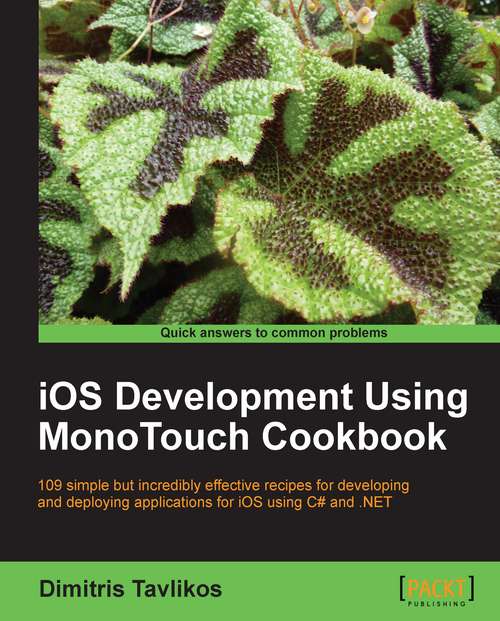 Book cover of iOS Development using MonoTouch Cookbook