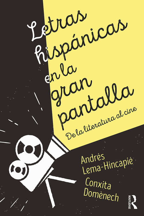 Book cover of Letras hispánicas en la gran pantalla: De la literatura al cine