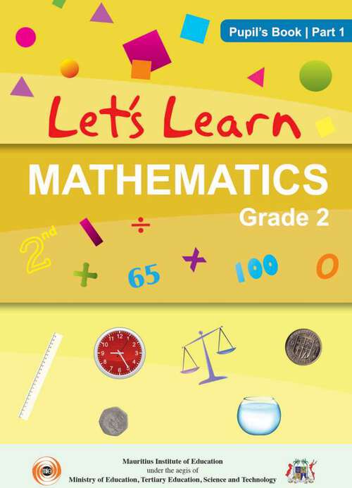 Book cover of Let’s Learn Mathematics Part-1 - Pupil's Book class 2 - MIE