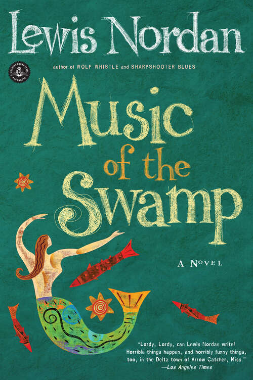 Book cover of Music of the Swamp