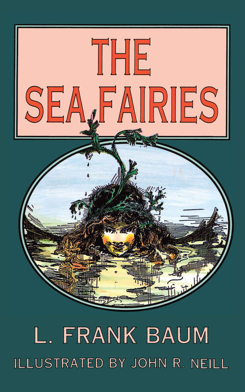 Book cover of The Sea Fairies (The Land of Oz)