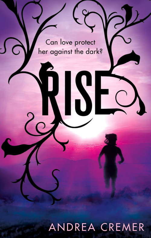 Book cover of Rise: Number 2 in series (Nightshade Prequel #2)
