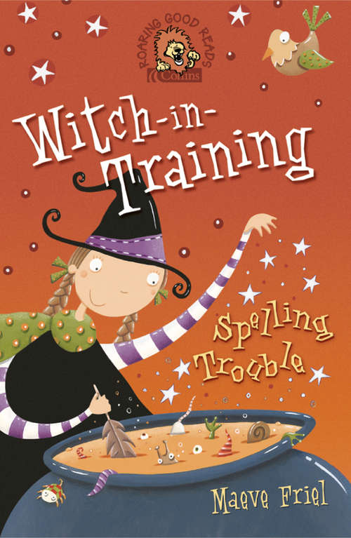 Book cover of Spelling Trouble: Spelling Trouble (ePub edition) (Witch-in-Training #2)