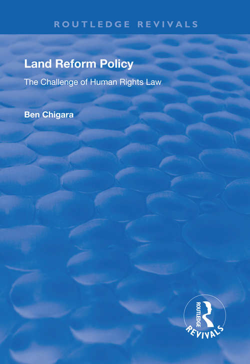 Book cover of Land Reform Policy: The Challenge of Human Rights Law (Routledge Revivals)