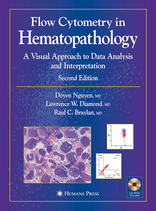 Book cover of Flow Cytometry in Hematopathology: A Visual Approach to Data Analysis and Interpretation (2nd ed. 2007)
