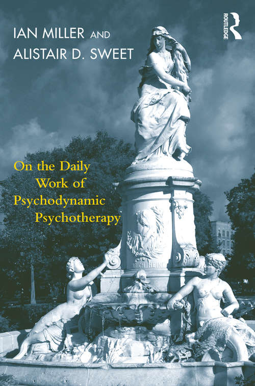 Book cover of On the Daily Work of Psychodynamic Psychotherapy
