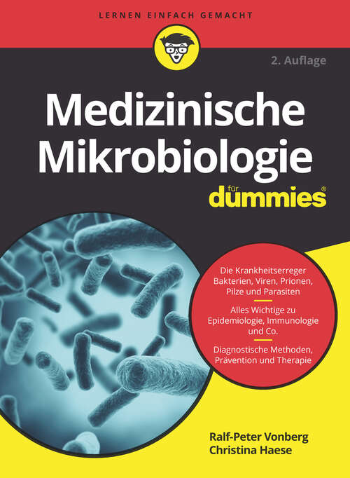 Book cover of Medizinische Mikrobiologie für Dummies (F&uuml;r Dummies)