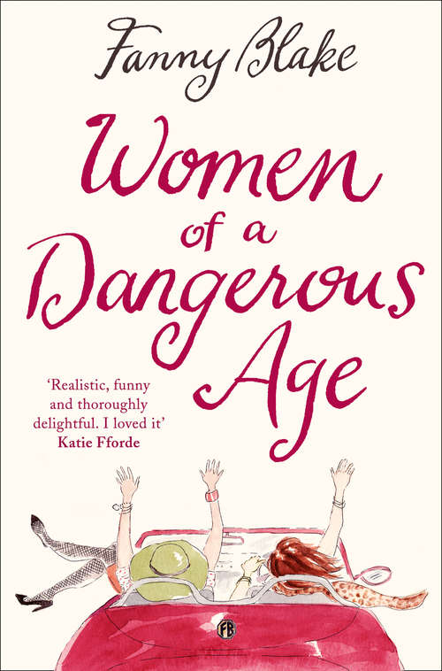 Book cover of Women of a Dangerous Age: A Novel (ePub edition)