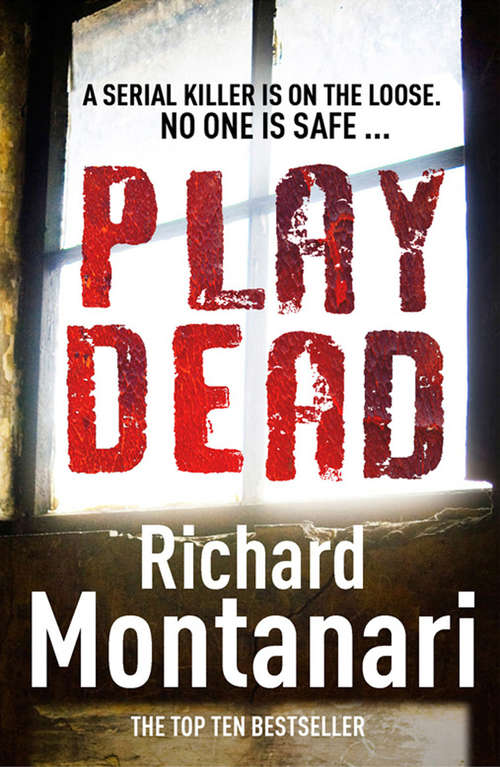 Book cover of Play Dead: (Byrne & Balzano 4) (Byrne & Balzano #4)