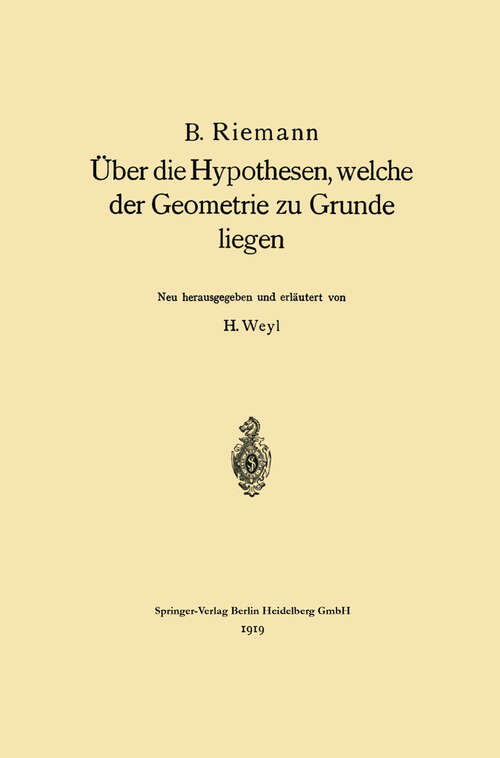 Book cover of Über die Hypothesen, welche der Geometrie zu Grunde liegen (1919)
